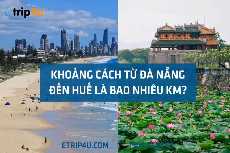 Bản đồ khoảng cách từ Đà Nẵng đến Huế hiển thị các tuyến đường giao thông chính, tác động đến giá trị bất động sản khu vực.