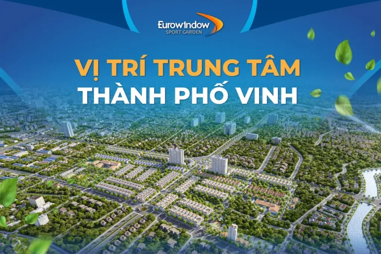 Phối cảnh tổng thể dự án Eurowindow Đông Vĩnh với không gian xanh rộng lớn tại TP Vinh