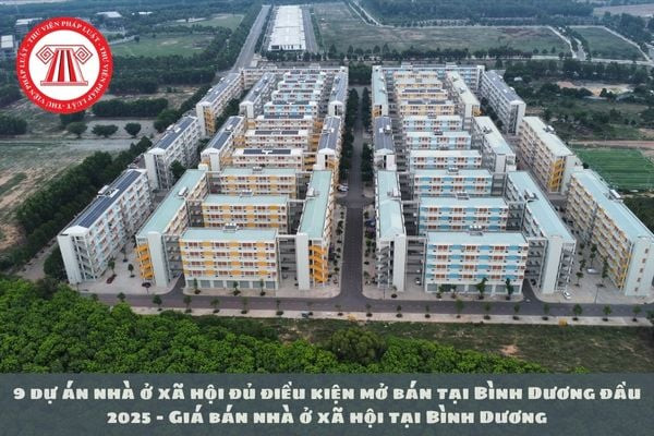 Tổng quan các dự án nhà ở xã hội Bình Dương đầu 2025