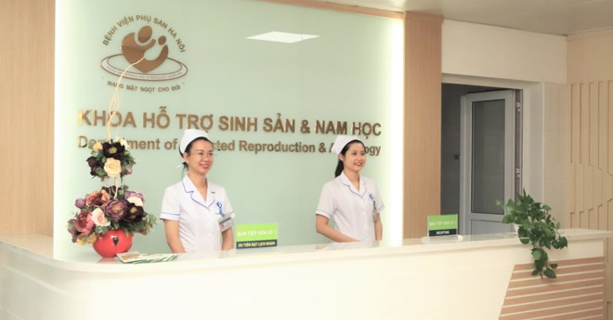 Khoa Hỗ trợ Sinh sản Bệnh viện Phụ sản Hà Nội, địa chỉ khám sức khỏe sinh sản uy tín.