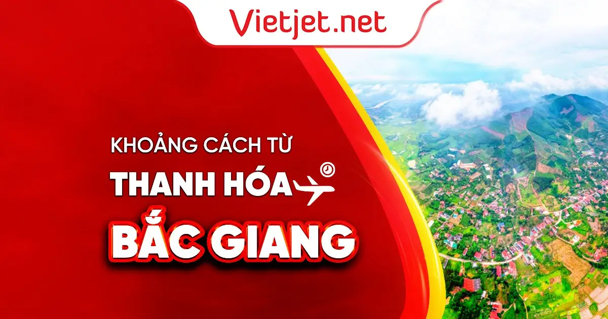 Bản đồ thể hiện khoảng cách từ Thanh Hóa đến Bắc Giang với các tuyến đường chính