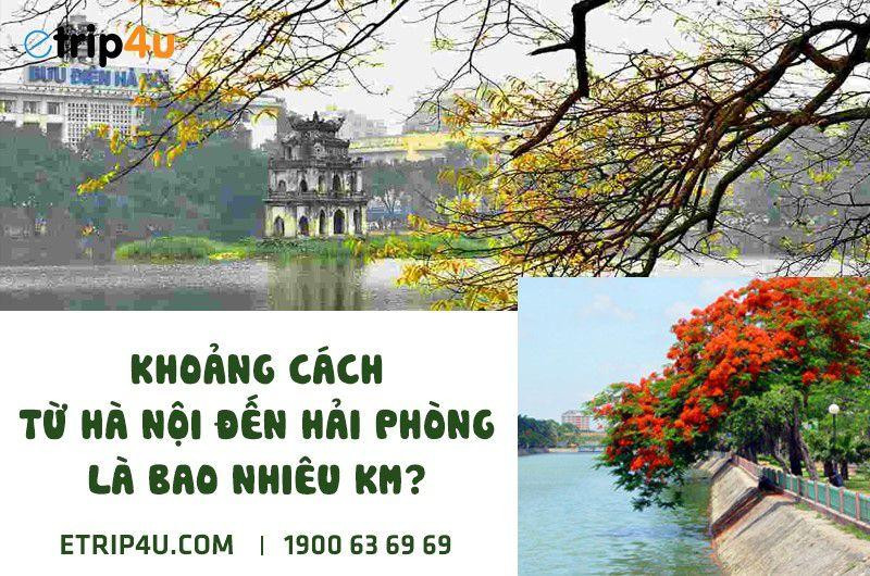 Khoảng cách giữa Hà Nội và Hải Phòng trên bản đồ đường bộ