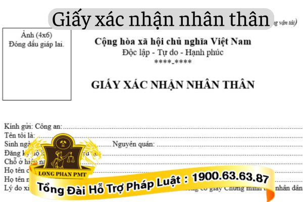 Mẫu giấy xác nhận nhân thân cần thiết khi xin giấy xác nhận nhân thân ở đâu