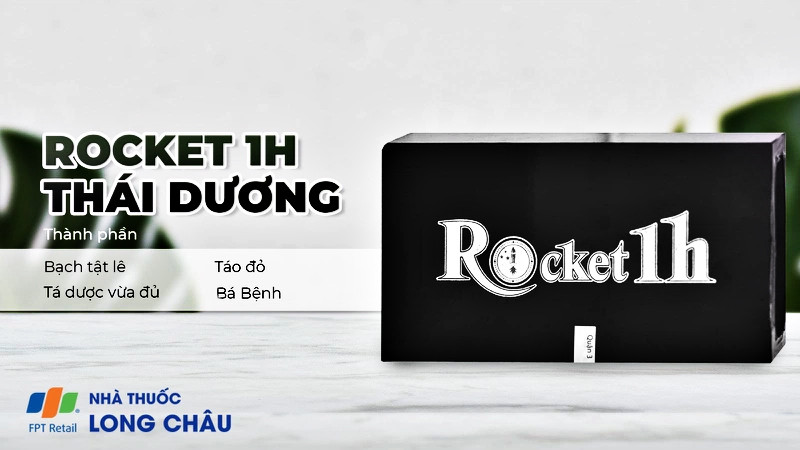 Rocket 1h chính hãng tại các nhà thuốc uy tín