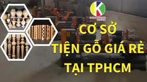 Cách Chọn Cơ Sở Tiện Gỗ Tphcm Uy Tín Cho Dự Án Nội Thất Của Bạn?