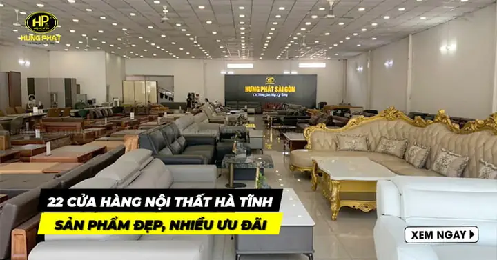Cửa Hàng Nội Thất Hà Tĩnh Cửa Hàng Nội Thất Hà Tĩnh
