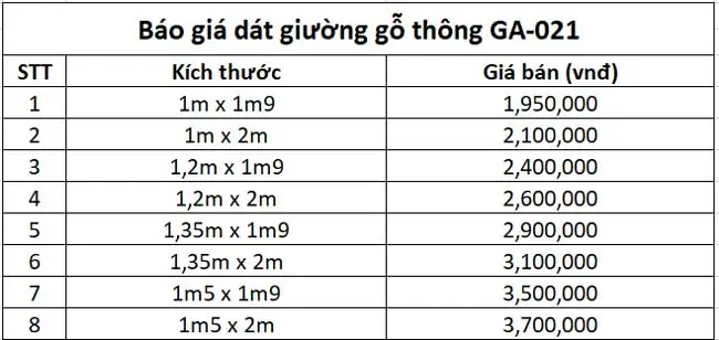 Báo Giá Dát Giường Gỗ Thông Ga-021 Báo Giá Dát Giường Gỗ Thông Ga-021