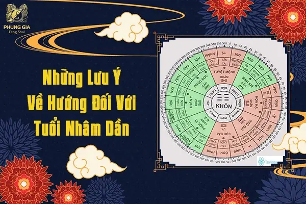 Những Lưu Ý Về Hướng Đối Với Tuổi Nhâm Dần