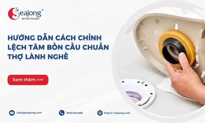 Huong-dan-cach-chinh-lech-tam-bon-cau Huong-dan-cach-chinh-lech-tam-bon-cau