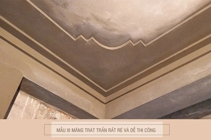 #1 Ưu Điểm Mẫu Trát Trần Xi Măng