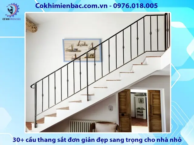 Tổng Hợp Mẫu Cầu Thang Sắt Đơn Giản Mà Đẹp Cho Nhà Nhỏ Tổng Hợp Mẫu Cầu Thang Sắt Đơn Giản Mà Đẹp Cho Nhà Nhỏ