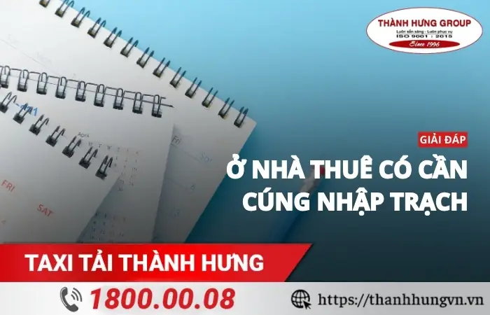 Nhà Thuê Có Cần Cúng Nhập Trạch Nhà Thuê Có Cần Cúng Nhập Trạch