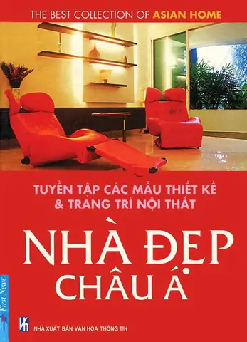 Tuyển Tập Mẫu Thiết Kế & Trang Trí Nội Thất Nhà Đẹp Châu Á