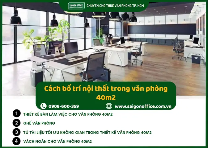 Cách Bố Trí Nội Thất Trong Văn Phòng 40m2