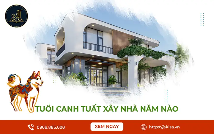 Tuổi Canh Tuất Xây Nhà Năm Nào Tốt Tuổi Canh Tuất Xây Nhà Năm Nào Tốt