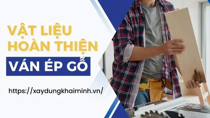 Vật Liệu Hoàn Thiện Ván Ép Gỗ Công Nghiệp, Ván Gỗ Tự Nhiên