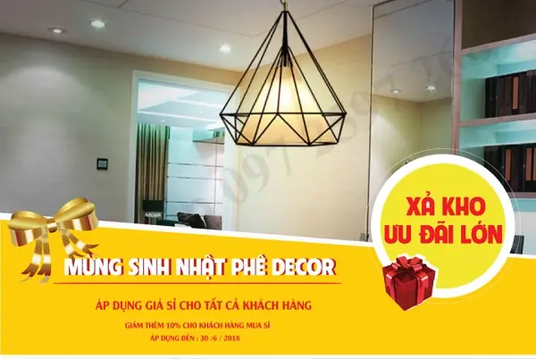 Mừng Sinh Nhật Phê Decor - Giảm Giá Sập Sàn Đèn Trang Trí