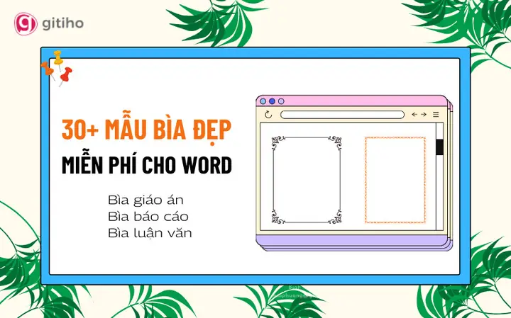 Tải Mẫu Bìa Word: 99+ Bìa Giáo Án, Bìa Luận Văn, Bìa Báo Cáo