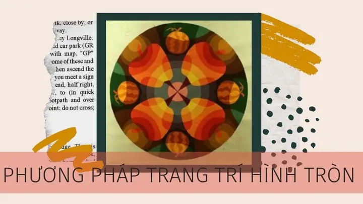 Phương Pháp Trang Trí Hình Tròn - Mỹ Thuật Art Land