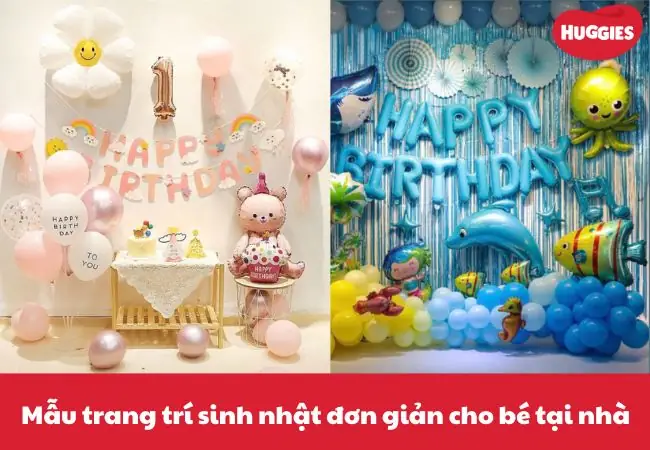 Mẫu Trang Trí Sinh Nhật Cho Bé Tại Nhà Ấn Tượng, Đơn Giản | Huggies ... Mẫu Trang Trí Sinh Nhật Cho Bé Tại Nhà Ấn Tượng, Đơn Giản | Huggies ...