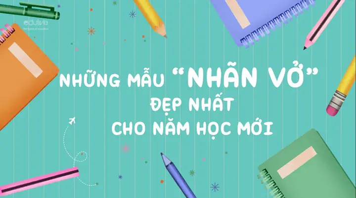 Làm Thế Nào Để Vẽ Trang Trí Nhãn Vở?