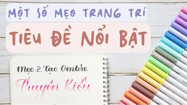 Dùng Cụ Học Vẽ Trang Trí Màu Có Những Gì?