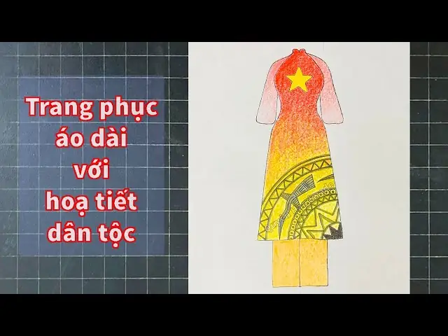 Trang Phục Áo Dài Với Hoạ Tiết Dân Tộc Lớp 7 Trang Phục Áo Dài Với Hoạ Tiết Dân Tộc Lớp 7