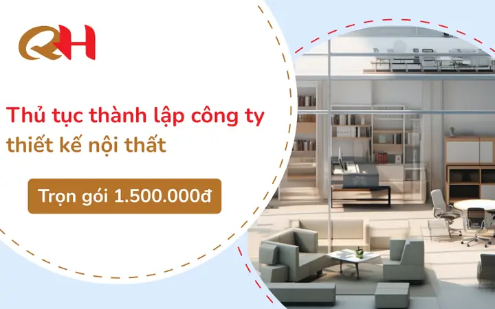 Kinh Nghiệm Thành Lập Công Ty Thiết Kế Nội Thất 2025 | Thuế Quang Huy