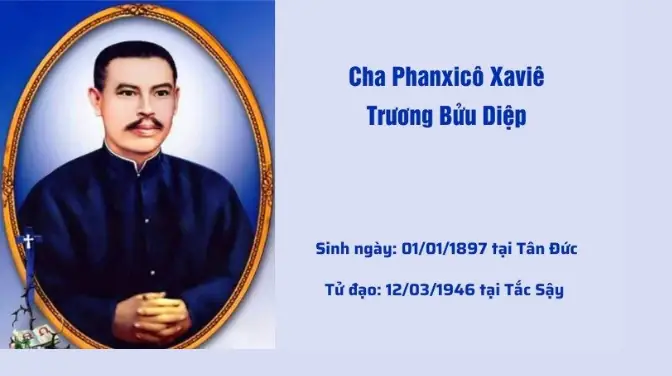 Tiểu Sử Và Cuộc Đời Hy Sinh Của Linh Mục Trương Bửu Diệp