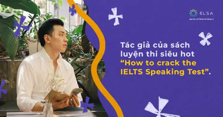 Đặng Trần Tùng: Hành Trình Từ Cú Sụp Bước Đầu Đến Kỷ Lục 4 Lần Đạt Ielts 9.0