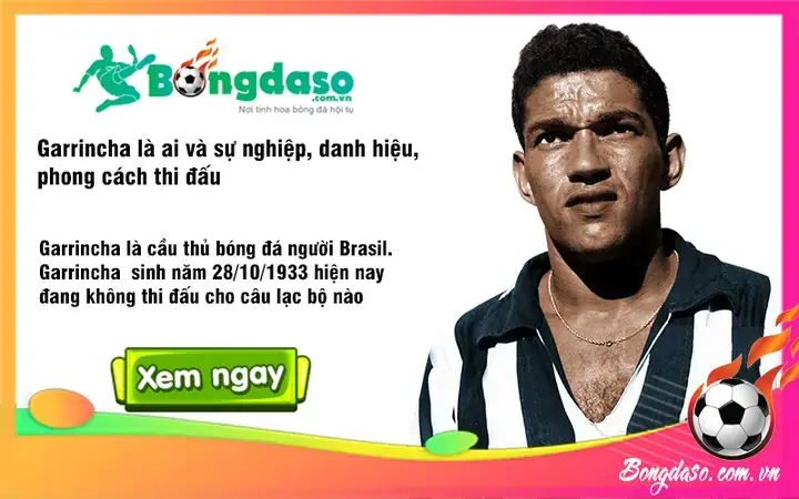 Garrincha Là Ai: Tiểu Sử, Sự Nghiệp Và Di Sản Huyền Thoại Bóng Đá Brazil