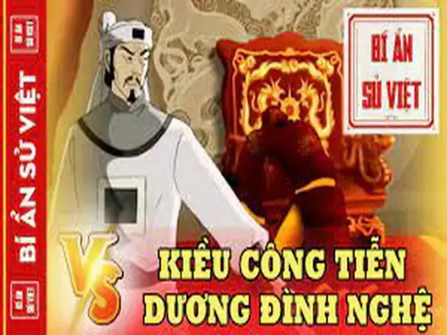 Kiều Công Tiễn: Nhân Vật Phản Diện Hay Chất Xúc Tác Cho Lịch Sử Dân Tộc?