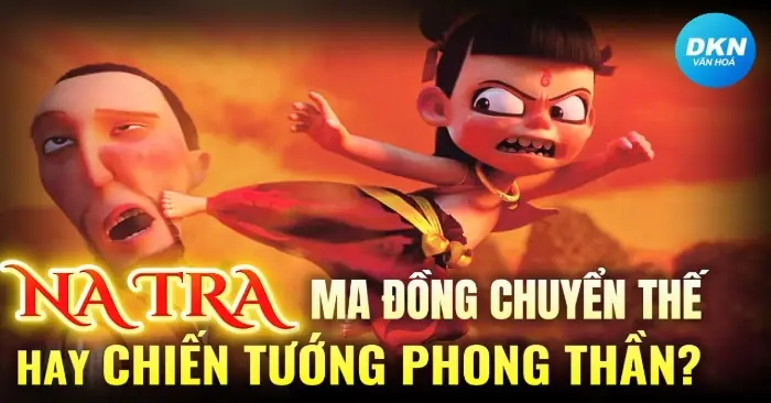 Natra Là Ai: Giải Mã Thần Đồng Tam Thái Tử Từ Truyền Thuyết Đến Văn Hóa Đại Chúng