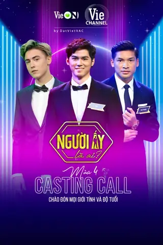 Người Ấy Là Ai Mùa 4: Những Thay Đổi Đáng Kể Và Cập Nhật Mới Nhất