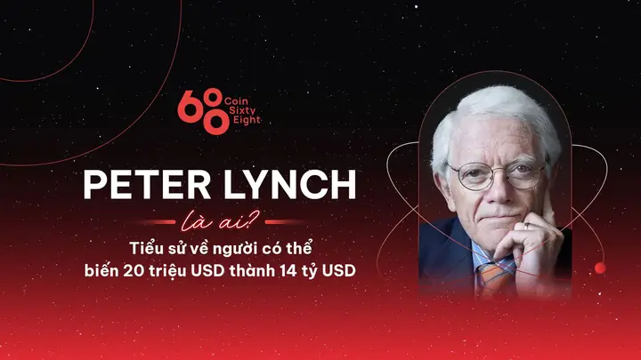 Peter Lynch Là Ai? Triết Lý Đầu Tư Và Bài Học Từ Nhà Quản Lý Quỹ Magellan Huyền Thoại