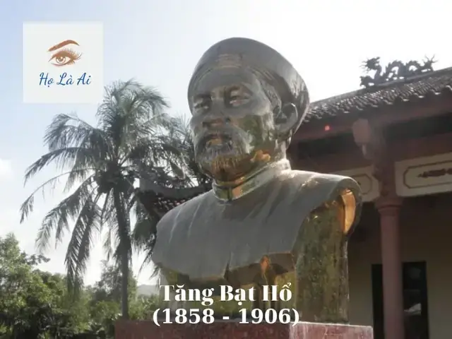 Tăng Bạt Hổ Là Ai? Cuộc Đời, Sự Nghiệp Vị Chí Sĩ Yêu Nước Tiêu Biểu