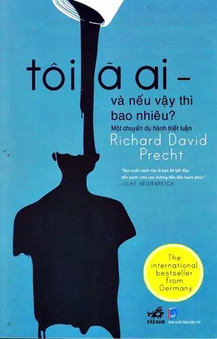 Tôi Là Ai Và Nếu Vậy Thì Bao Nhiêu: Hành Trình Khám Phá Bản Thân Qua Lăng Kính Triết Học Và Khoa Học