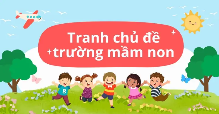 Tổng Hợp Tranh Chủ Đề Trường Mầm Non Đẹp, Hồn Nhiên Và Đầy Màu ...
