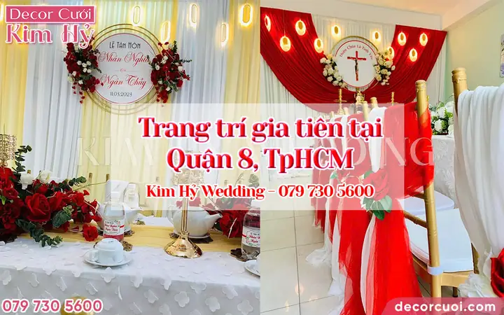 Trang Trí Cưới Hỏi Gia Tiên Quận 8 Trọn Gói Từ 3.5tr Trang Trí Cưới Hỏi Gia Tiên Quận 8 Trọn Gói Từ 3.5tr