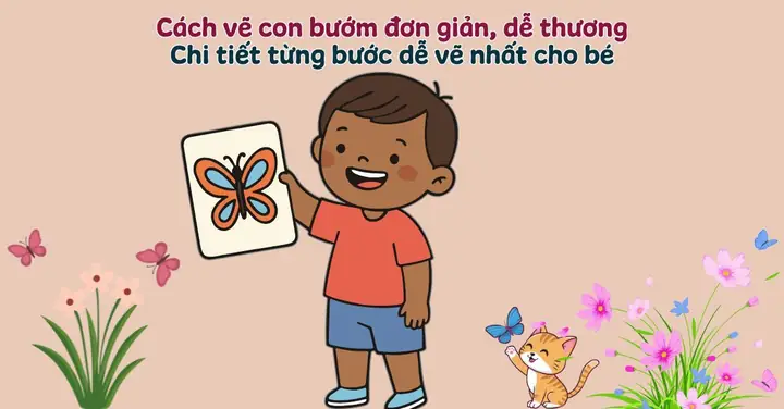 10+ Cách Vẽ Con Bướm Đơn Giản, Dễ Thương Cho Bé Từng Bước Chi Tiết