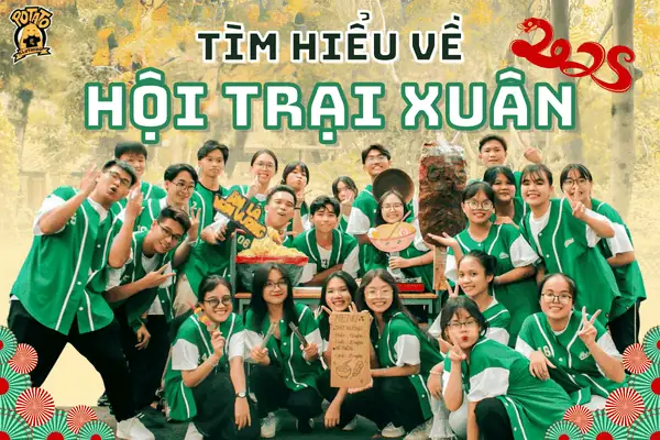 Tìm Hiểu Về Hội Trại Xuân Là Gì? Các Mẫu Áo Lớp Đẹp Cho Hội Trại Xuân