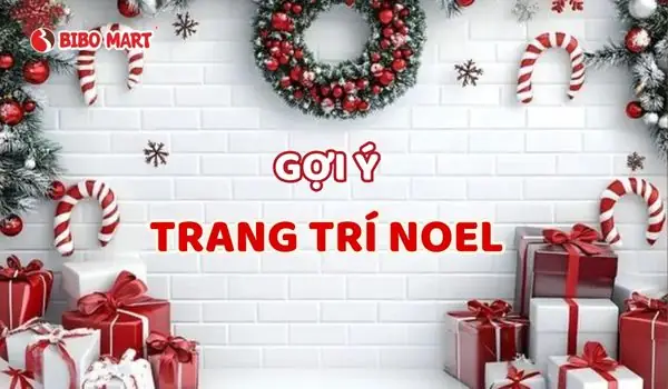 Gợi Ý Trang Trí Noel Đẹp Lung Linh Mà Không Tốn Kém