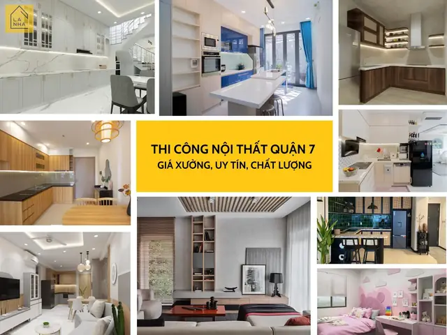 Top 10 Công Ty Thi Công Nội Thất Tại Quận 7 Tphcm Đẹp, Uy Tín