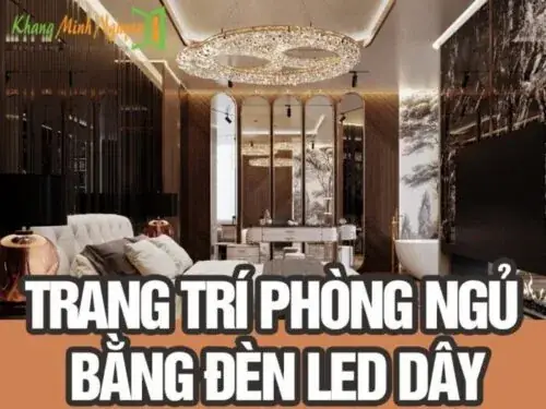 Trang Trí Phòng Ngủ Bằng Đèn Led Dây