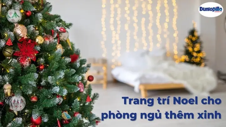 Trang Trí Noel Đẹo Và Đơn Giản Cho Phòng Ngủ Thêm Xinh Trang Trí Noel Đẹo Và Đơn Giản Cho Phòng Ngủ Thêm Xinh