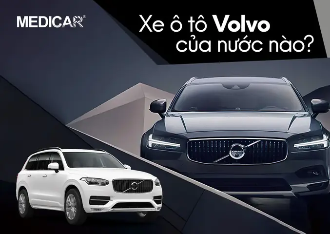 Volvo Của Nước Nào? Lịch Sử Và Nguồn Gốc Thương Hiệu Được Biết Đến Toàn Cầu
