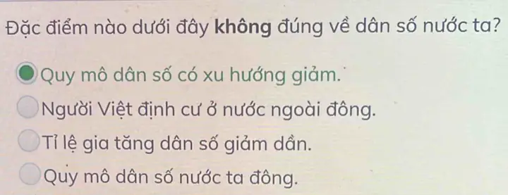 Đặc Điểm Nào Sau Đây Không Đúng Với Dân Số Việt Nam