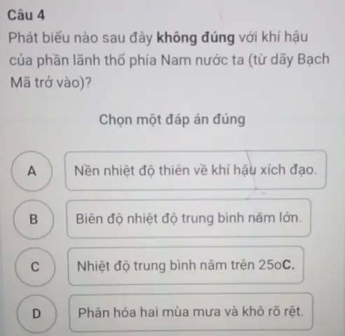 Khí Hậu Miền Nam Việt Nam: Đặc Điểm Và Phát Biểu Nào Là Sai?